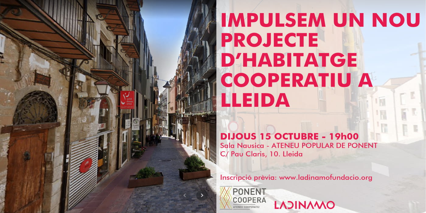 Impulsem un nou projecte d’habitatge cooperatiu a Lleida!